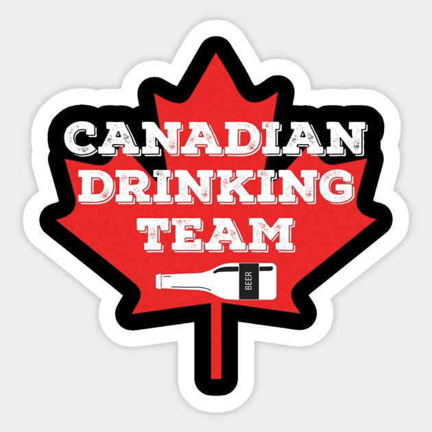 Canada National Drinking Team - Canadian Beer Pride Sticker by ozalshirts